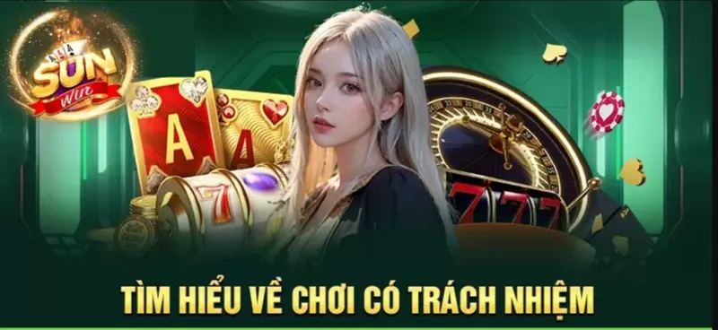 Với Sunwin, "chơi có trách nhiệm" không chỉ là khẩu hiệu mà còn là tôn chỉ hàng đầu